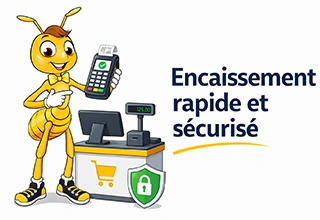 Encaissement rapide et sécurisé